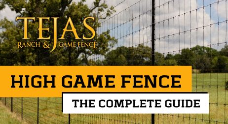 High Game Fence, Complete Guide