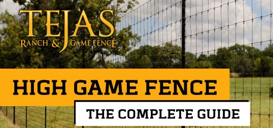 High Game Fence, Complete Guide